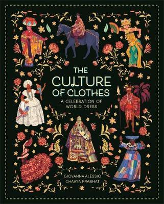 The Culture of Clothes (Hardcover)