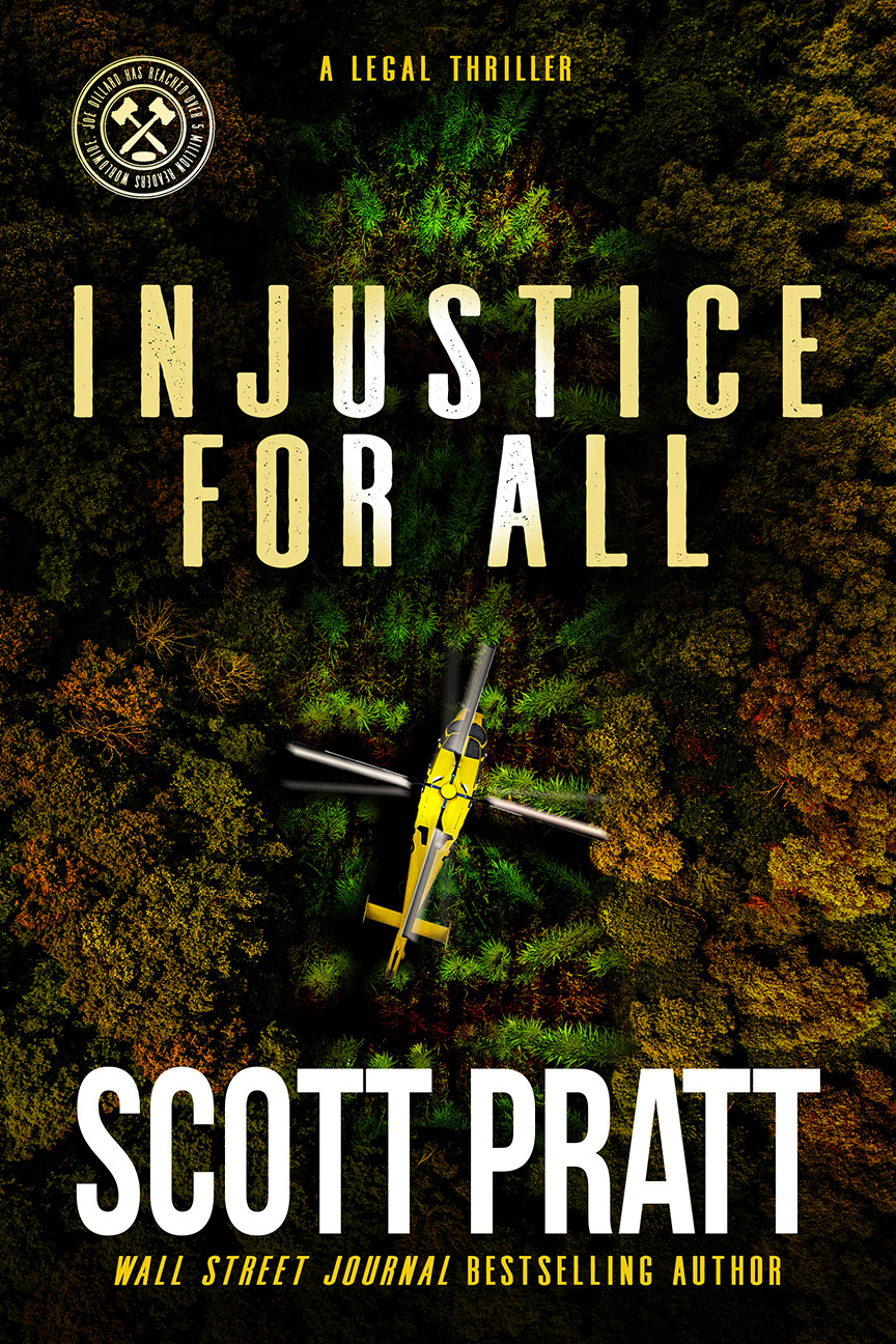 Injustice for All (Joe Dillard Series) (Volume 3)
