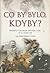 Co by bylo, kdyby ? : Představy vojenských historiků o tom, co se mohlo stát