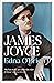 James Joyce: Author of Ulysses