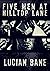 Five Men At Hilltop Lane (Five Men At Hilltop Lane #1)