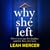 Why She Left