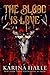 The Blood is Love (Dark Eyes, #2)