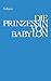 Die Prinzessin von Babylon