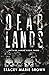 Dead Lands (Savage Lands, #3)
