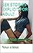 SEX STORIES EXPLICIT FOR AD...