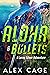Aloha & Bullets: A Leroy Silver Adventure