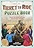 Ticket to Ride Puzzle Book: Travel the World with 100 Off-the-Rails Puzzles