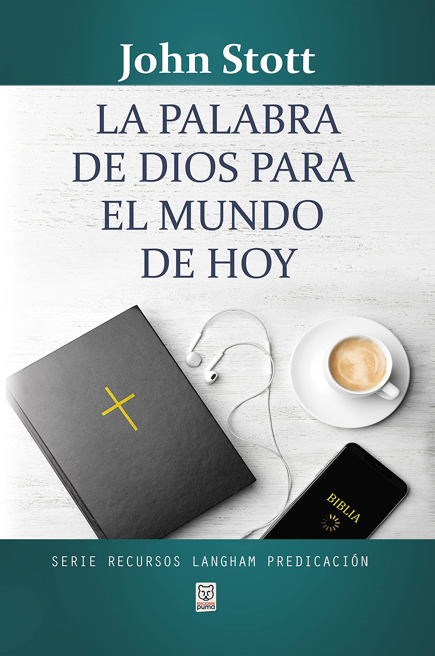 La palabra de Dios para el mundo de hoy (Spanish Edition)