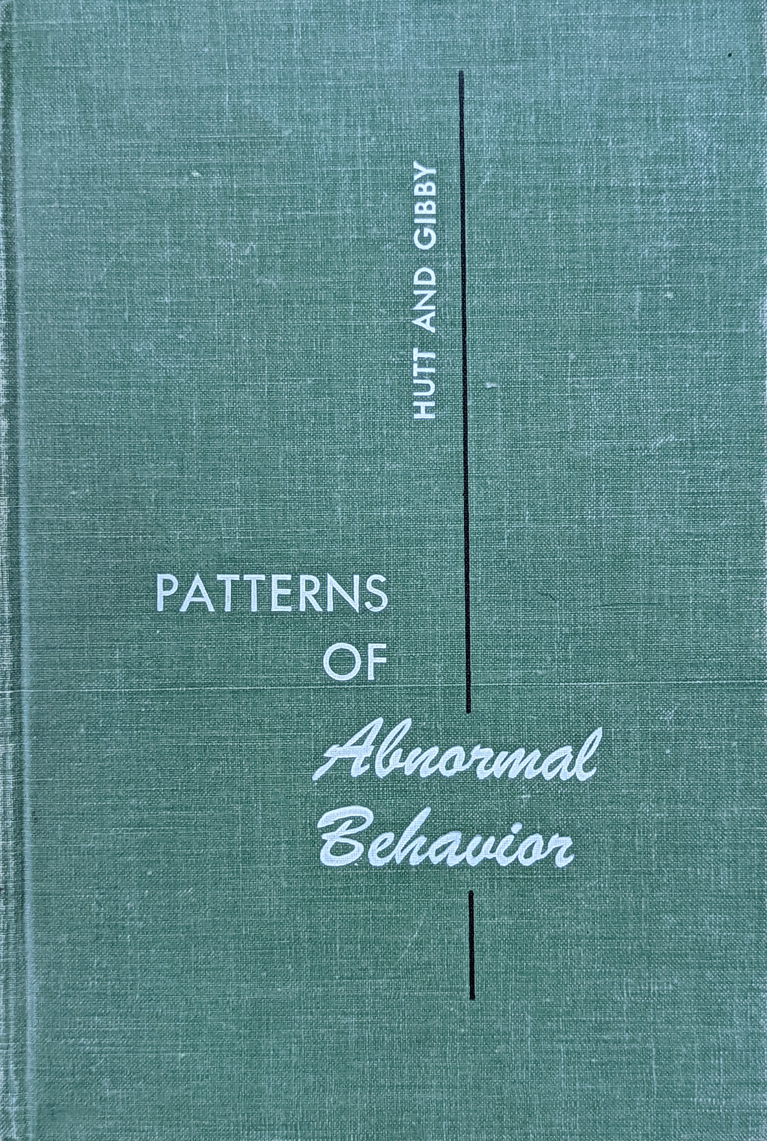 Patterns of Abnormal Behavior