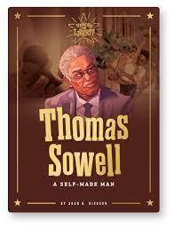 Thomas Sowell: A Self-Made Man