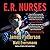E.R. Nurses: True Stories from America's Greatest Unsung Heroes