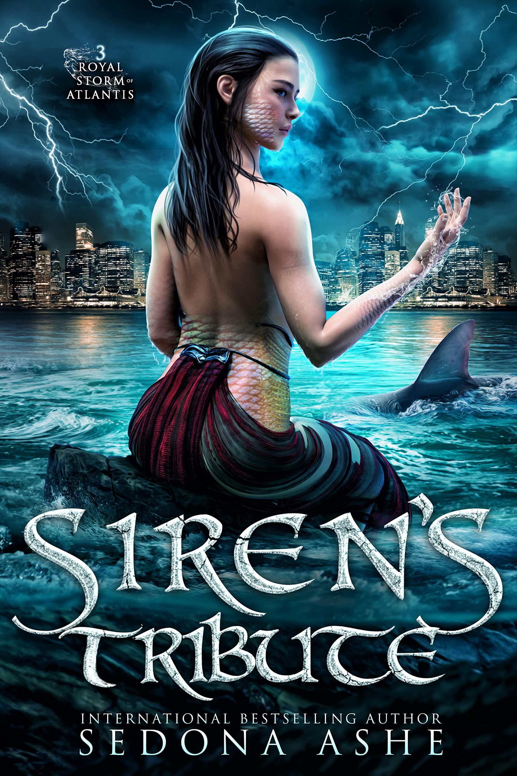 Siren's Tribute (Royal Storm of Atlantis, #3)