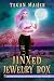 The Jinxed Jewelry Box (Paranormal Artifacts #4)