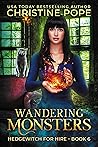 Wandering Monsters (Hedgewitch for Hire, #6)
