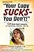 Your Copy Sucks - You Don't...