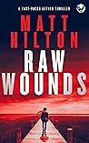 Raw Wounds (Grey and Villere Suspense Thriller #3)