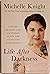 LIFE AFTER DARKNESS. Finding Healing & Happiness After the Cleveland Kidnappings
