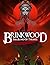 Brinkwood: The Blood of Tyrants