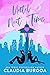 Until Next Time (Against All Odds St. James Family, #1) by Claudia Y. Burgoa