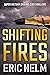 Shifting Fires (Super Vietn...