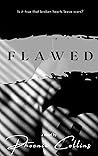 FLAWED FLAWED