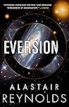 Eversion by Alastair Reynolds