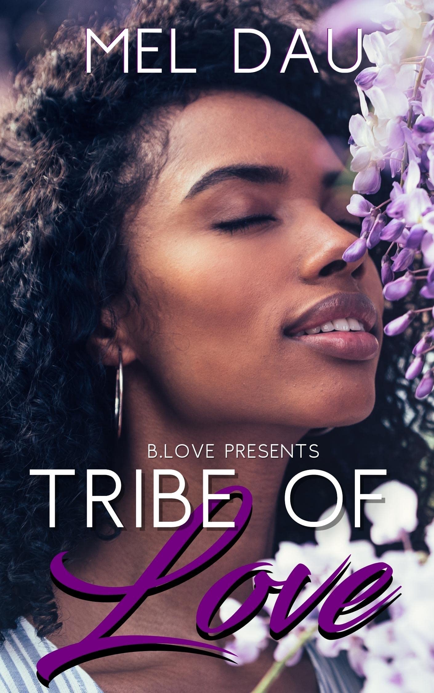 Tribe of Love (Kindle Edition)