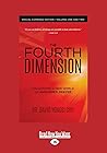 The Fourth Dimension: Special Combined Edition - Volumes One and Two The Fourth Dimension: Special Combined Edition - Volumes One and Two
