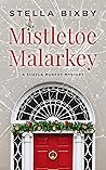 Mistletoe Malarkey
