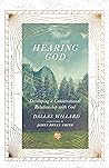 Book cover for Hearing God: Developing a Conversational Relationship with God (The IVP Signature Collection)