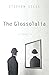 The Glossolalia: A Novella