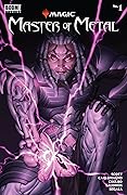 Magic: Master of Metal #1