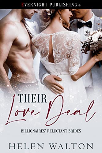Their Love Deal (Billionaires' Reluctant Brides, #1)