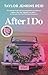 After I Do by Taylor Jenkins Reid