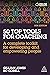 50 Top Tools for Coaching: A Complete Toolkit for Developing and Empowering People
