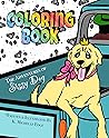 Coloring Book: The Adventures of Sissy Dog: A Rhyming Children's Series (Book 1, 2, & 3)