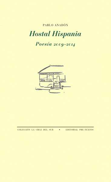 Hostal Hispania: Poesía (2009-2014)