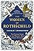 The Women of Rothschild: The Untold Story of the World's Most Famous Dynasty /anglais