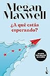 ¿A qué estás espe...