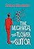 The Muchwezi, The Flower & ...