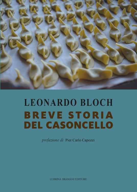 Breve storia del casoncello (Mass Market Paperback)