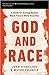 God and Race Study Guide pl...