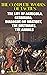 The Complete Works of Tacitus. Illustrated: The Life of Agricola, Germania, Dialogue on Oratory, The Histories, The Annals