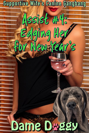 Assist #4 Edging Her for New Years