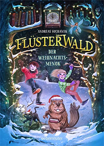 Der Weihnachtsmenok (kostenlose Kurzgeschichte) (Flüsterwald, #3,5)