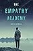 The Empathy Academy by Dustin Grinnell