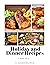 Smokin and Grillin wit AB Holiday and Dinner Recipes vol.2 by Aaron Brown