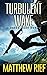 Turbulent Wake (Jason Wake #4)