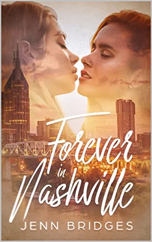 Forever in Nashville (Nashville Love Book #3)